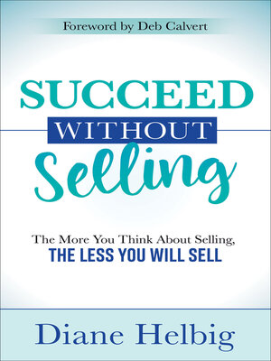 cover image of Succeed Without Selling